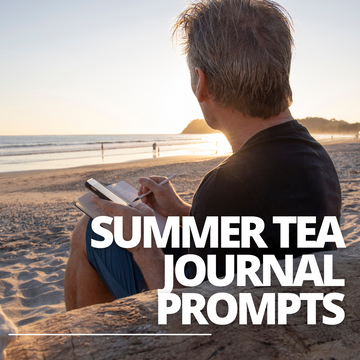Sip, Reflect, Repeat: 15 Summer Tea Journaling Prompts to Savor the Season