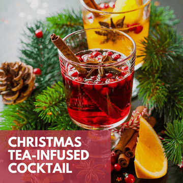 Christmas Cocktail recipe made with tea - Beach House Teas