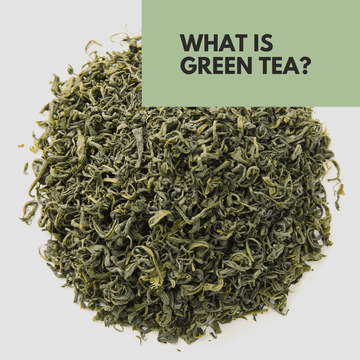 What is Green Tea? - Beach House Teas