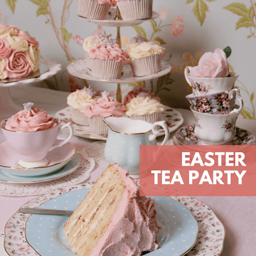 Host the Perfect Easter Tea Party: Delightful Decorations, Delectable Recipes, and Joyful Ideas" - Beach House Teas