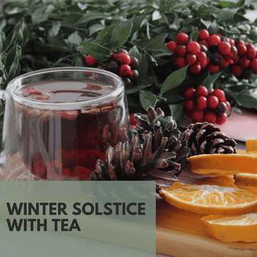 How to celebrate the Winter Solstice with tea - Beach House Teas