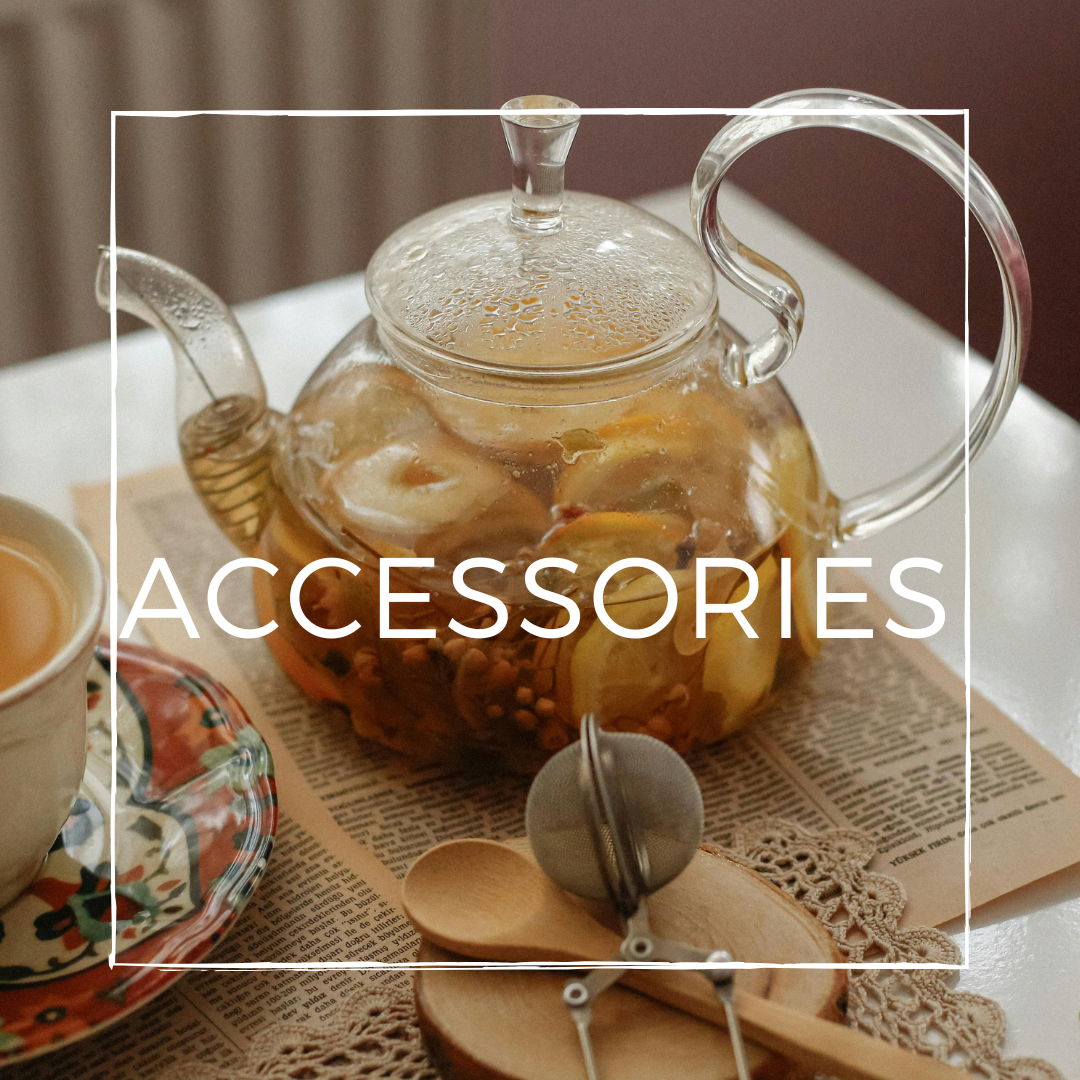 Accessories - Beach House Teas