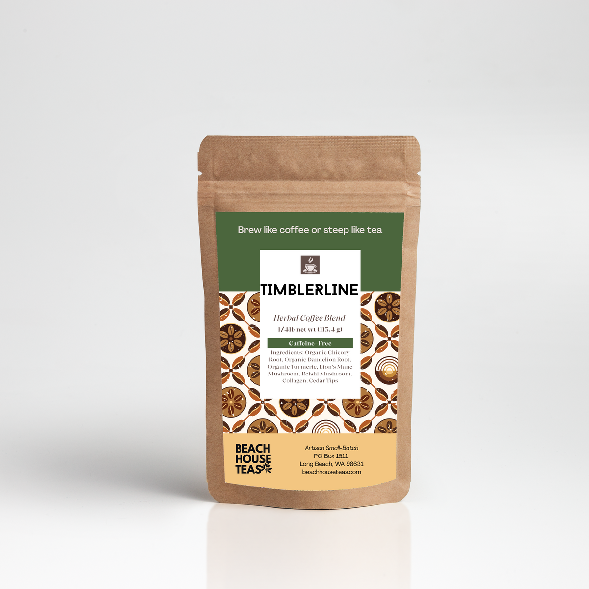 Beach House Teas Timberline herbal coffee in a 1/4 lb resealable kraft pouch